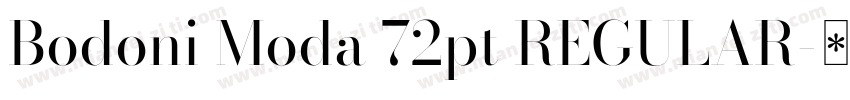 Bodoni Moda 72pt REGULAR字体转换